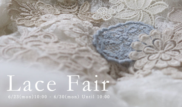 Lace Fairのお知らせ